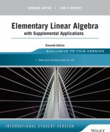 Elementary Linear Algebra With Supplemental Applications (Paperback, International student edition)