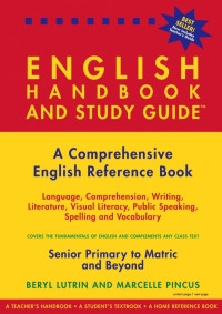 The English Handbook and Study Guide - A Comprehensive English Reference Book (Paperback)