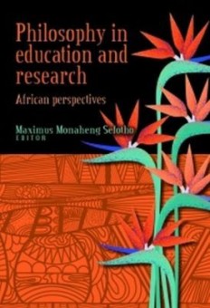 Philosophy in education and research - African perspectives (Paperback)