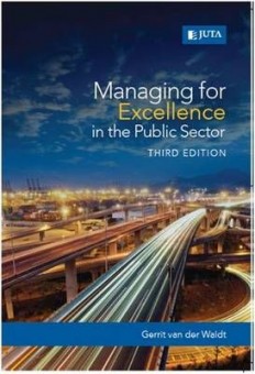 Managing for excellence in the public sector (Paperback, 3rd ed)