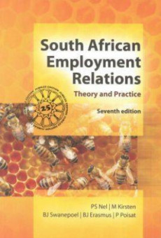 South African Employment Relations Theory and Practice