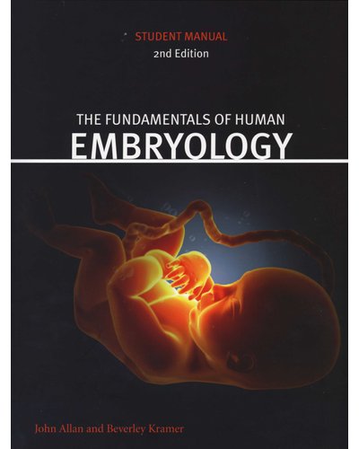 Fundamentals of Human Embryology - Student Manual @Textbook Trader