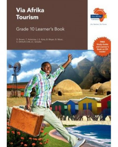Via Afrika tourism: Gr 10: Learner's book