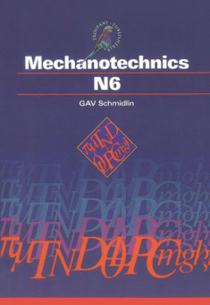 Mechanotechnics N6 : Student’s Book