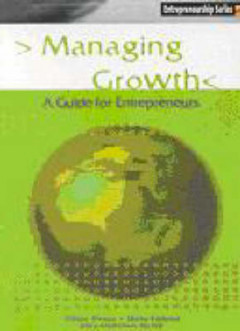 Managing Growth - A Guide for New Business Ventures