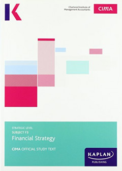 CIMA F3 Financial Strategy - Study Text