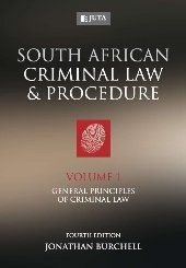 South African criminal law and procedure  : Vol I - General principles of criminal law